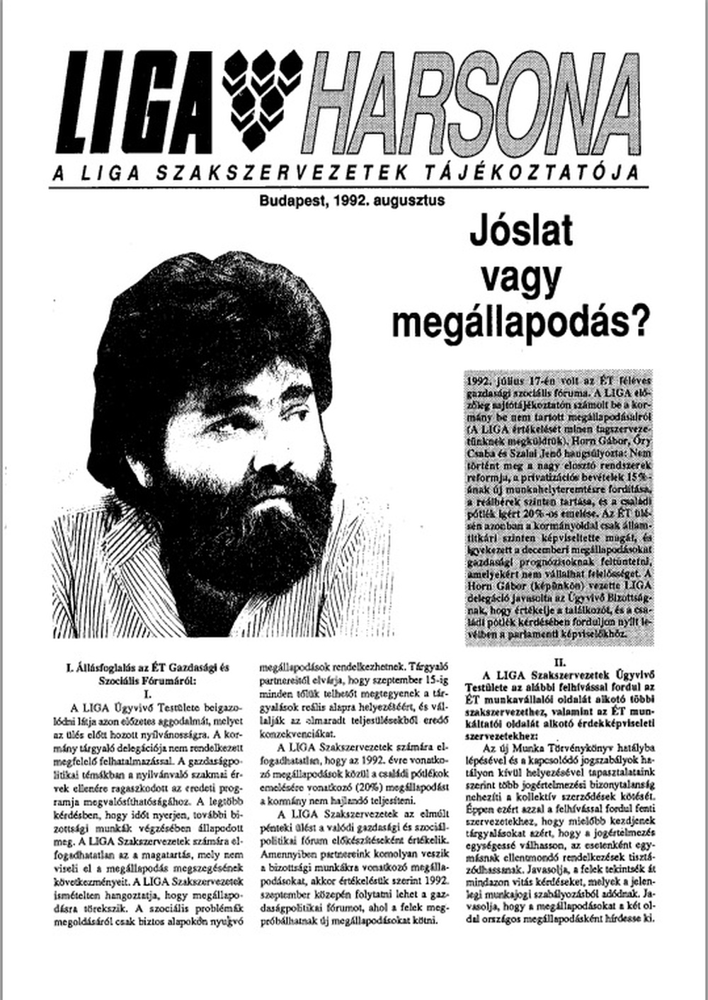 LIGA Harsona 1992. augusztus