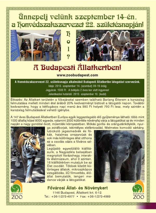 A Honvédszakszervezet szülinapi bulija az Állatkertben