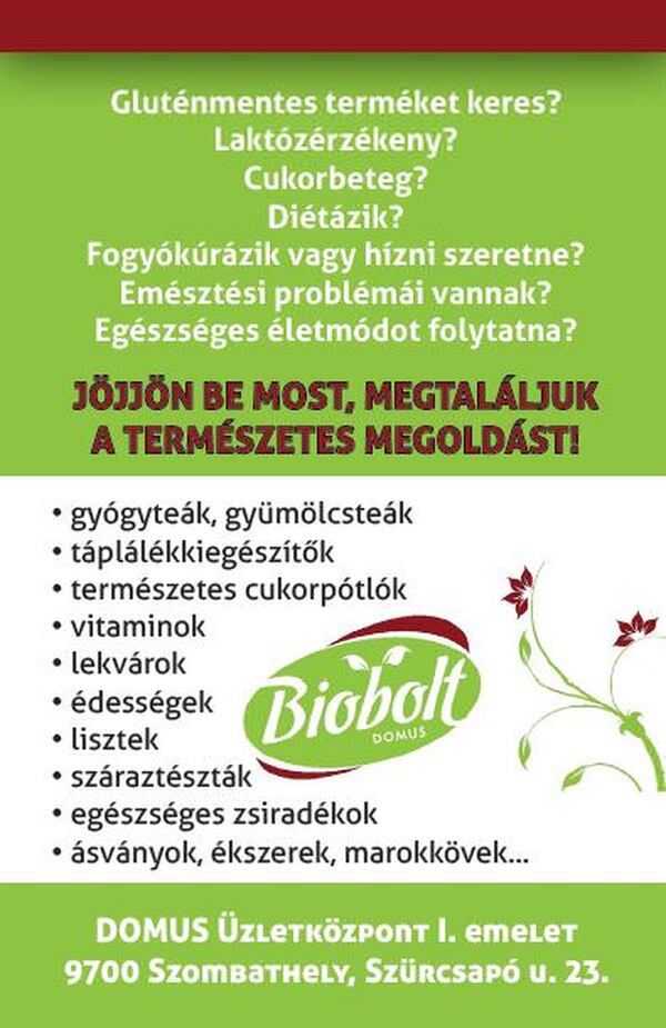 Domus Biobolt, Szombathely